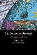 Livre Relié Can Democracy Recover? de Yaron Ezrahi