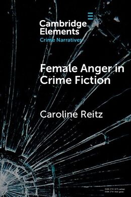 Couverture cartonnée Female Anger in Crime Fiction de Caroline Reitz