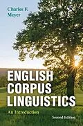 E-Book (pdf) English Corpus Linguistics von Charles F. Meyer