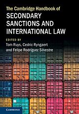 Livre Relié The Cambridge Handbook of Secondary Sanctions and International Law de Tom (Ghent University) Ryngaert, Cedric (Utr Ruys