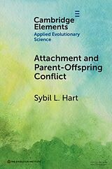 Couverture cartonnée Attachment and Parent-Offspring Conflict de Sybil L. Hart