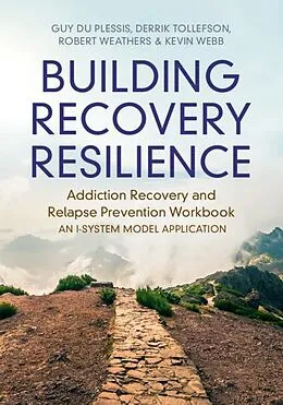 E-Book (epub) Building Recovery Resilience von Guy du Plessis, Derrik R. Tollefson, Robert Weathers