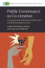 Kartonierter Einband (Kt) Public Governance as Co-creation von Christopher Ansell, Jacob Torfing