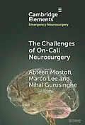 E-Book (epub) Challenges of On-Call Neurosurgery von Abteen Mostofi, Marco Lee, Nihal Gurusinghe