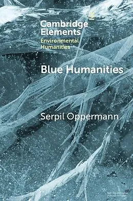 E-Book (epub) Blue Humanities von Serpil Oppermann