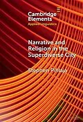 E-Book (epub) Narrative and Religion in the Superdiverse City von Stephen Pihlaja