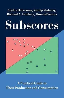 E-Book (epub) Subscores von Shelby Haberman, Sandip Sinharay, Richard A. Feinberg