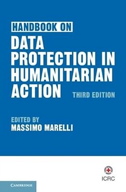 Livre Relié Handbook on Data Protection in Humanitarian Action de Massimo (International Committee of the R Marelli