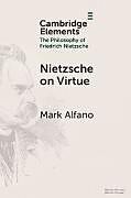 Couverture cartonnée Nietzsche on Virtue de Mark Alfano