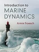 Livre Relié Introduction to Marine Dynamics de Armin W Troesch