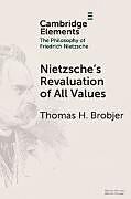 Couverture cartonnée Nietzsche's Revaluation of All Values de Thomas H. Brobjer