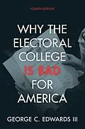 E-Book (pdf) Why the Electoral College Is Bad for America von George C. Edwards Iii