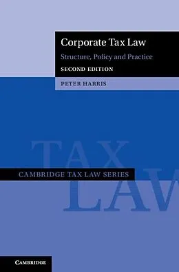 E-Book (epub) Corporate Tax Law von Peter Harris