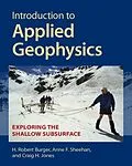 E-Book (pdf) Introduction to Applied Geophysics von H. Robert Burger, Anne F. Sheehan, Craig H. Jones
