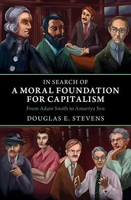 E-Book (pdf) In Search of a Moral Foundation for Capitalism von Douglas E. Stevens