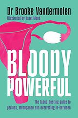 Kartonierter Einband Bloody Powerful von Brooke Vandermolen