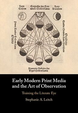 Fester Einband Early Modern Print Media and the Art of Observation von Stephanie A. Leitch