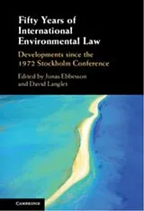 Fester Einband Fifty Years of International Environmental Law von Jonas (Stockholms Universitet) Langlet, Ebbesson