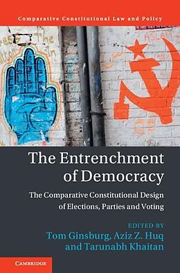 Livre Relié The Entrenchment of Democracy de Tom (University of Chicago) Huq, Aziz Z. Ginsburg