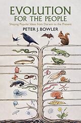 Livre Relié Evolution for the People de Peter J. Bowler