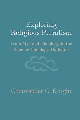 Livre Relié Exploring Religious Pluralism de Christopher C Knight