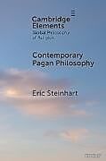 Couverture cartonnée Contemporary Pagan Philosophy de Eric Steinhart