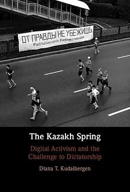 E-Book (epub) Kazakh Spring von Diana T. Kudaibergen