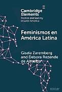 Livre Relié Feminismos en América Latina de Gisela Zaremberg, Debora Rezende de Almeida