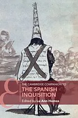 Kartonierter Einband (Kt) The Cambridge Companion to the Spanish Inquisition von Lu Ann (William & Mary) Homza