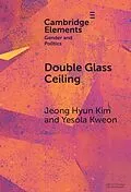 E-Book (epub) Double Glass Ceiling von Jeong Hyun Kim, Yesola Kweon