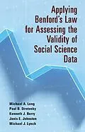 E-Book (pdf) Applying Benford's Law for Assessing the Validity of Social Science Data von Michael A. Long, Paul B. Stretesky, Kenneth J. Berry