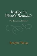 Livre Relié Justice in Plato's Republic de Roslyn Weiss