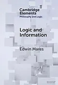 E-Book (epub) Logic and Information von Edwin Mares