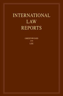 Livre Relié International Law Reports: Volume 205 de Christopher (International Court of Jus Greenwood