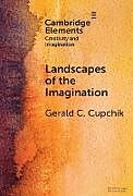 Livre Relié Landscapes of the Imagination de Gerald C. Cupchik