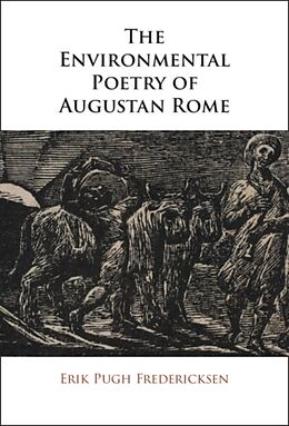 Livre Relié The Environmental Poetry of Augustan Rome de Erik Pugh Fredericksen