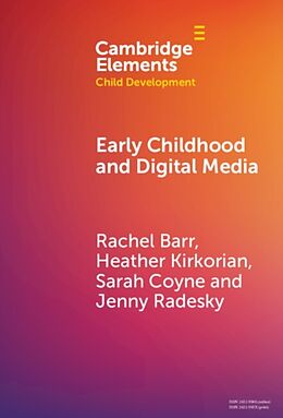 Livre Relié Early Childhood and Digital Media de Rachel Barr, Heather Kirkorian, Sarah Coyne