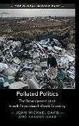 Livre Relié Polluted Politics de John-Michael Davis, Yaakov Garb