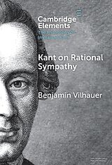 Livre Relié Kant on Rational Sympathy de Benjamin Vilhauer