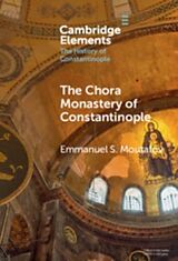 Livre Relié The Chora Monastery of Constantinople de Emmanuel S Moutafov