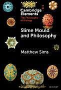 Livre Relié Slime Mould and Philosophy de Matthew Sims