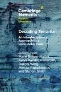 Couverture cartonnée Decoding Terrorism de Julia Kupper, Marie Bojsen-Møller, Tanya Karoli Christensen