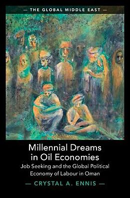 Livre Relié Millennial Dreams in Oil Economies de Crystal A. Ennis