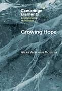 Livre Relié Growing Hope de Alexa Weik von Mossner