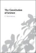 Livre Relié The Constitution of Science de C. Mantzavinos