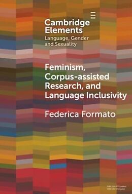 Livre Relié Feminism, Corpus-assisted Research and Language Inclusivity de Federica Formato