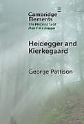 Livre Relié Heidegger and Kierkegaard de George Pattison