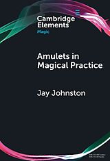 Livre Relié Amulets in Magical Practice de Jay Johnston