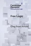 Livre Relié Free Logic de Greg Frost-Arnold