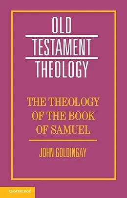 E-Book (epub) Theology of the Book of Samuel von John Goldingay